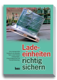 Ladeeinheiten richtig sichern
