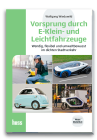 Vorsprung durch E-Klein- und Leichtfahrzeuge
