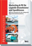 Marketing & PR für Logistik-Dienstleister und Speditionen