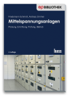 Schmidt, Mittelspannungsanlagen 4. A.