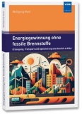 Energiegewinnung ohne fossile Brennstoffe