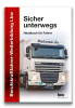 Berufskraftfahrer-Weiterbildung Lkw - Sicher unterwegs -